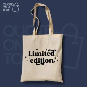 Limited Edition Tote Bag